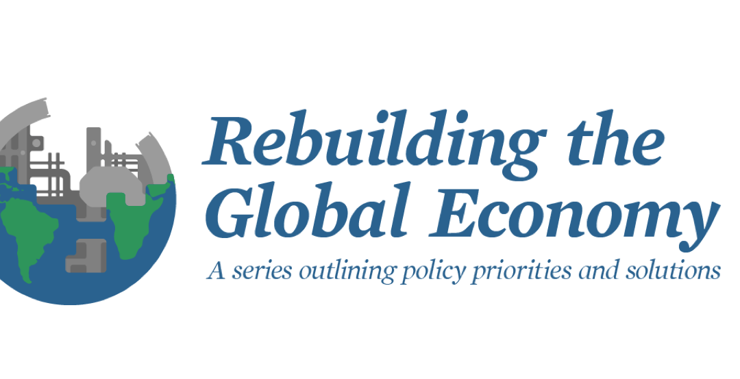 PIIE: REBUILDING THE GLOBAL ECONOMY: PRIORITIES FOR ECONOMIC POLICY